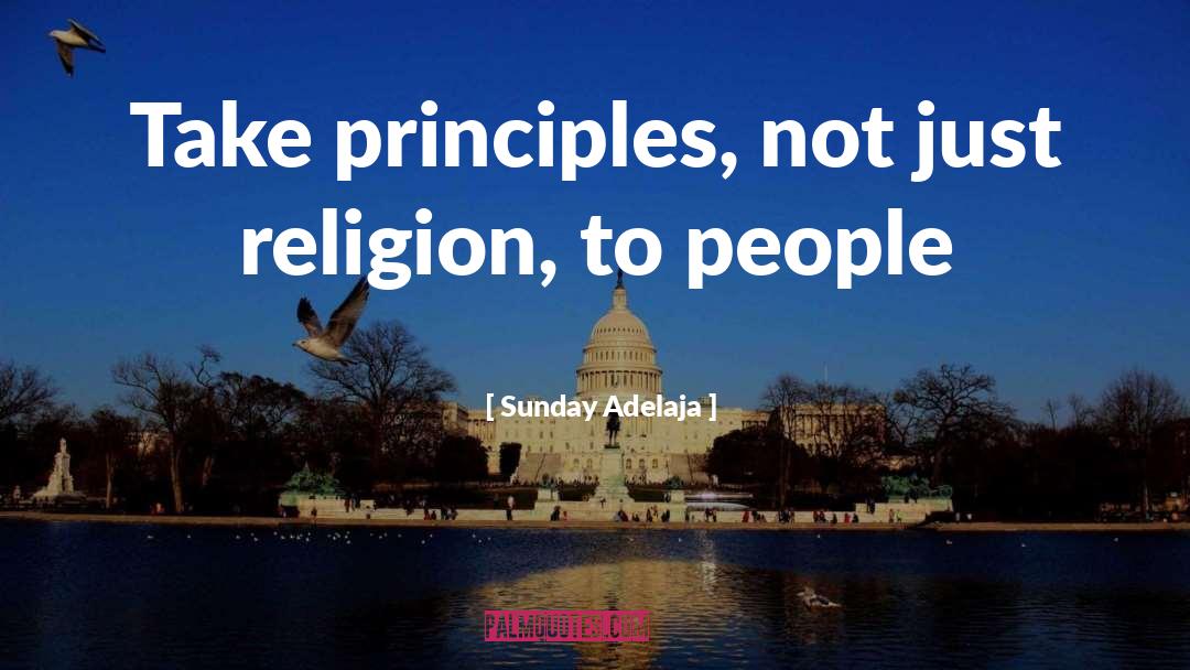 Biblical Principles quotes by Sunday Adelaja