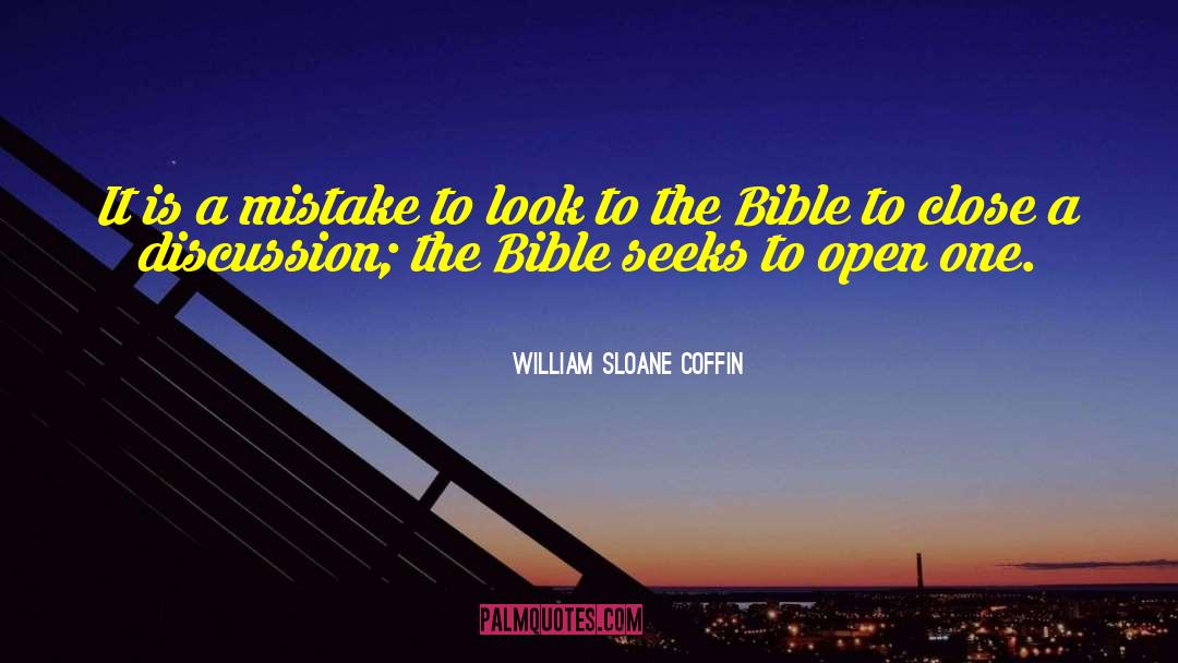 Biblical Psychology quotes by William Sloane Coffin