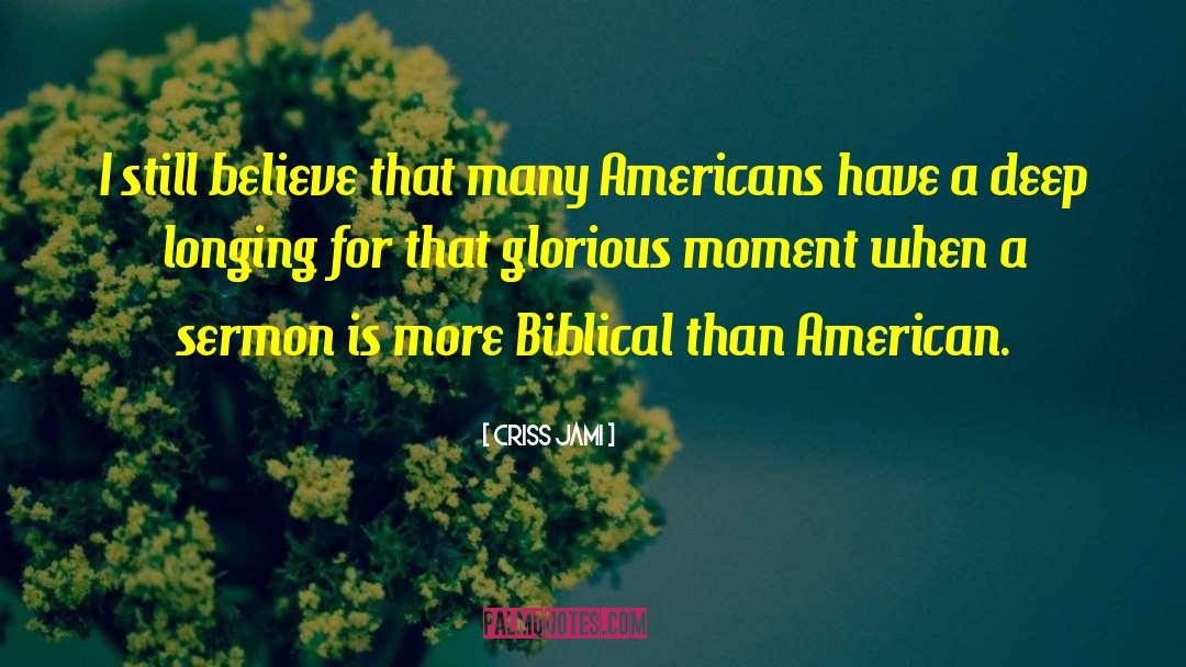 Biblical Regeneration quotes by Criss Jami
