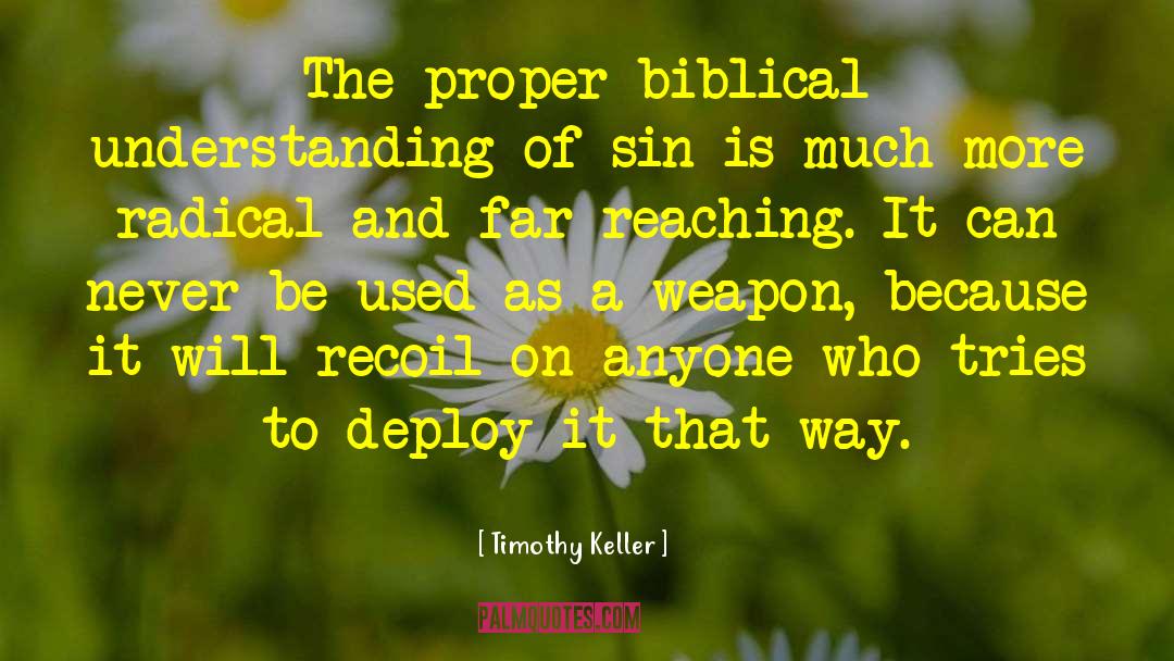 Biblical Stewardship quotes by Timothy Keller