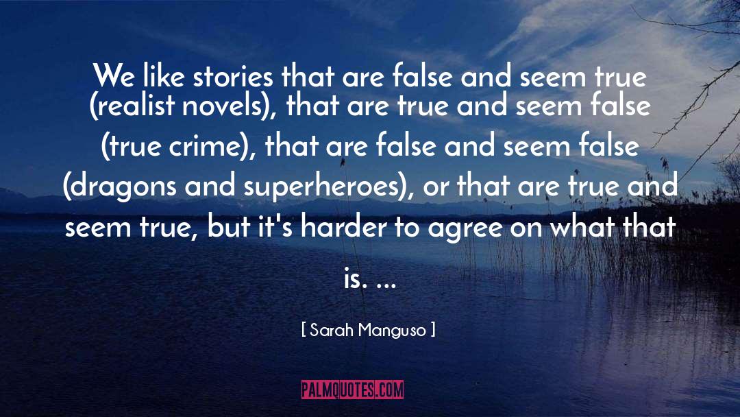 Biblical Stories quotes by Sarah Manguso