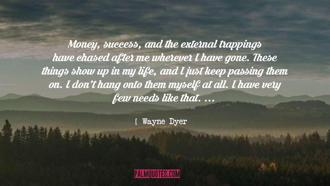 Biblical Success quotes by Wayne Dyer