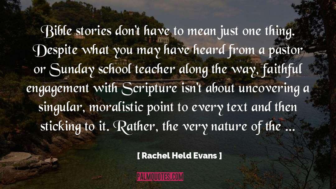 Biblical Sunday quotes by Rachel Held Evans