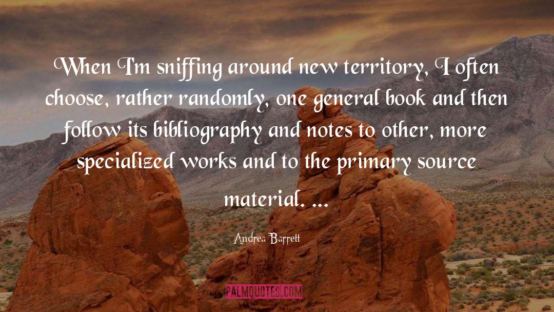 Bibliography quotes by Andrea Barrett
