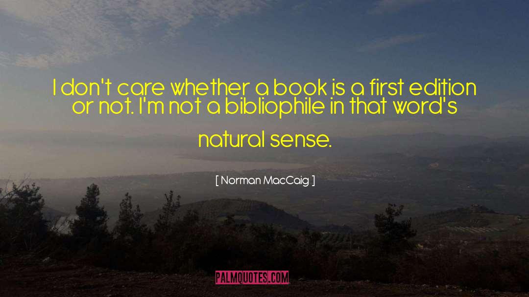 Bibliophile quotes by Norman MacCaig