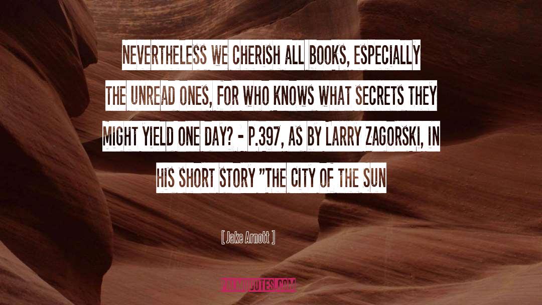 Bibliophiles quotes by Jake Arnott