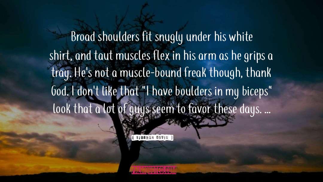 Biceps quotes by Siobhan Davis