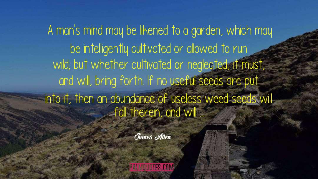 Bicester Garden quotes by James Allen