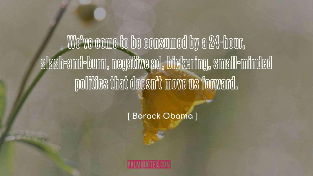 Bickering quotes by Barack Obama