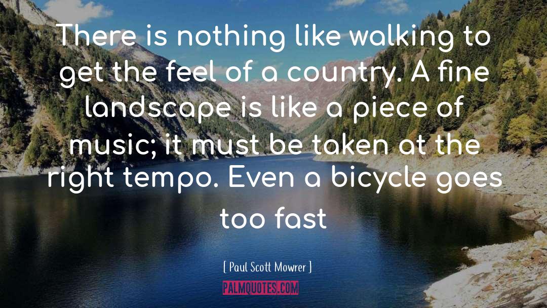 Bicycle quotes by Paul Scott Mowrer