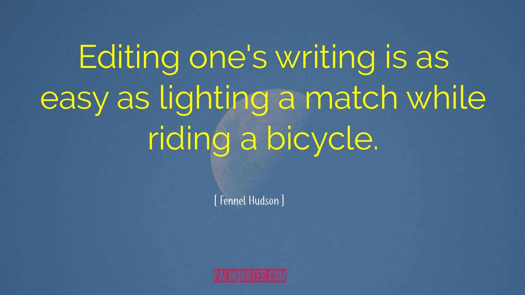 Bicycle quotes by Fennel Hudson