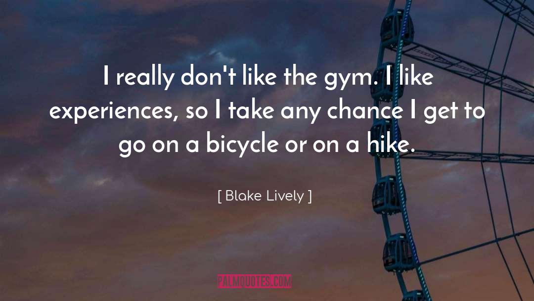 Bicycle Touring quotes by Blake Lively