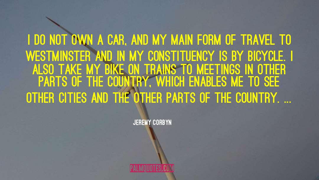 Bicycle Touring quotes by Jeremy Corbyn