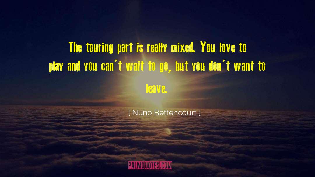 Bicycle Touring quotes by Nuno Bettencourt