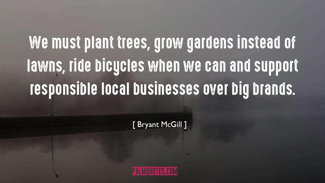 Bicycles quotes by Bryant McGill