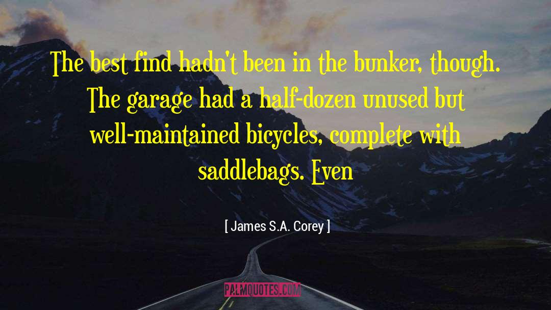 Bicycles quotes by James S.A. Corey