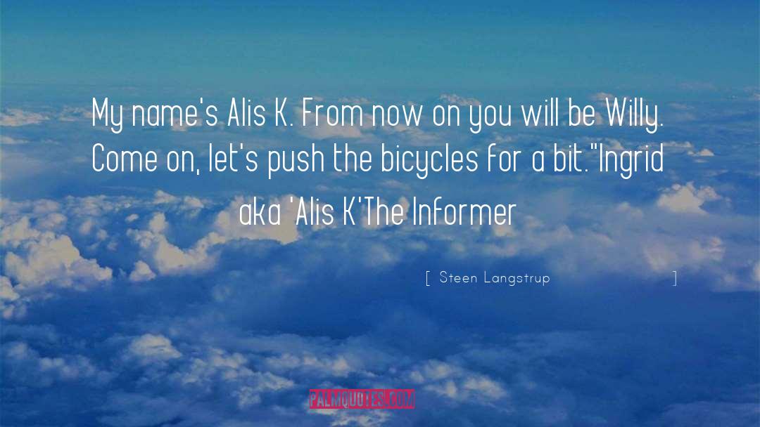 Bicycles quotes by Steen Langstrup