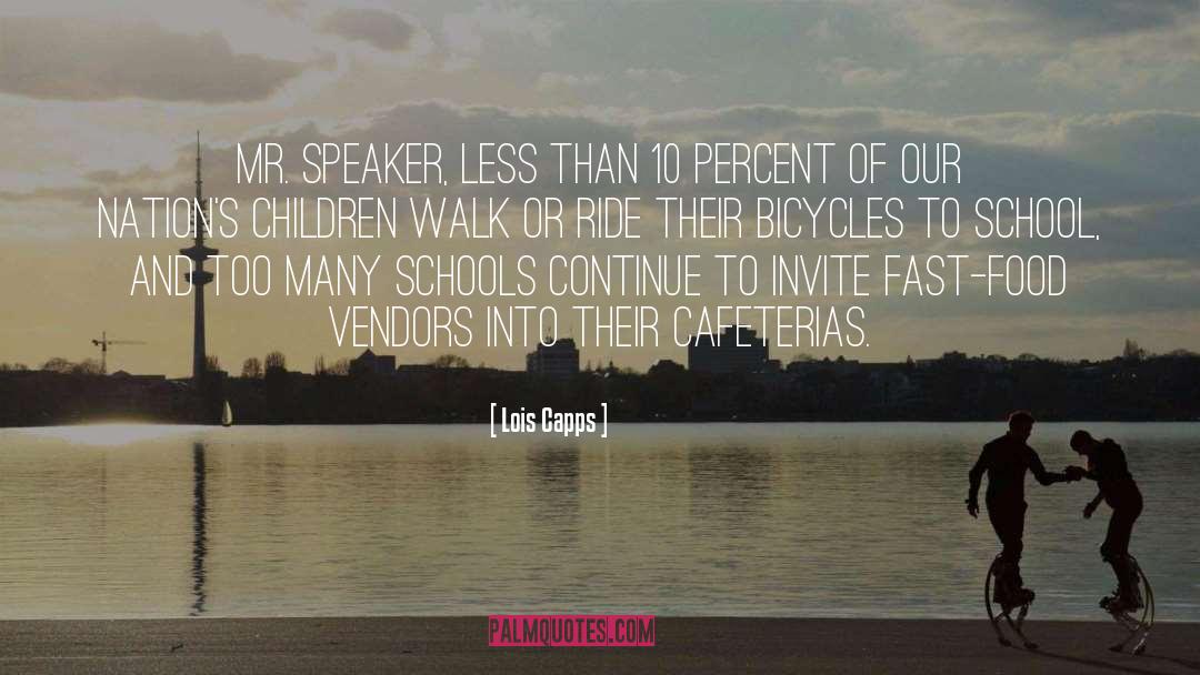 Bicycles quotes by Lois Capps