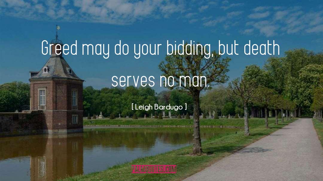 Bidding quotes by Leigh Bardugo