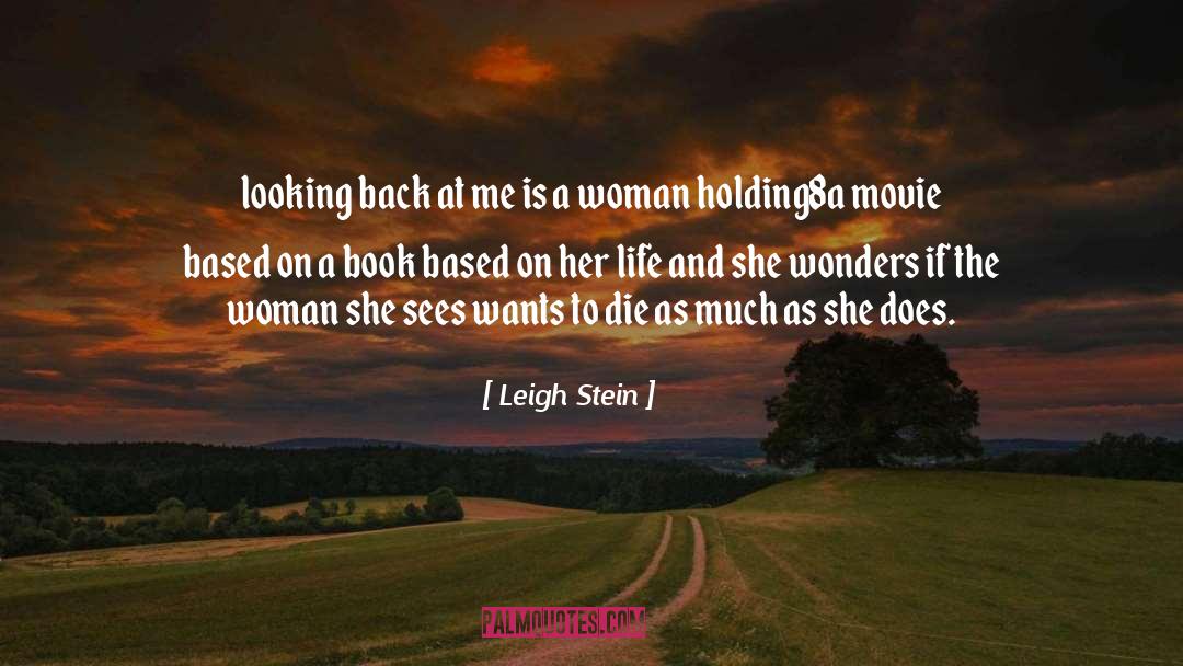 Biddy Leigh quotes by Leigh Stein