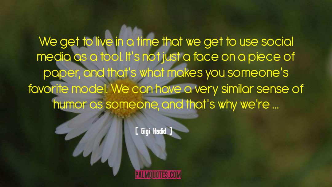 Biding Time quotes by Gigi Hadid