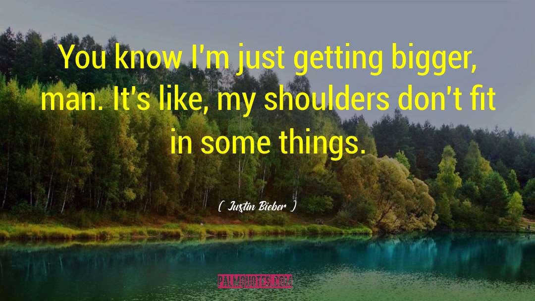 Bieber quotes by Justin Bieber