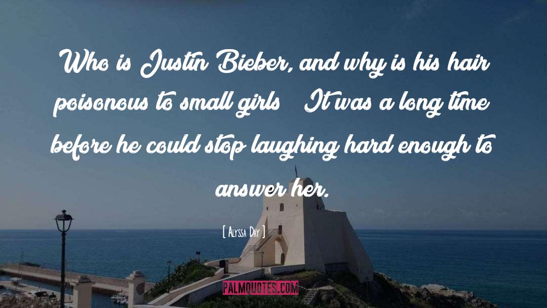 Bieber quotes by Alyssa Day