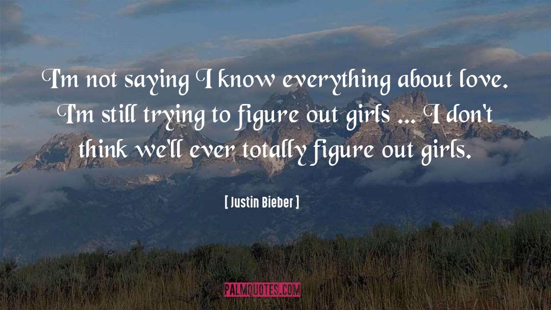 Bieber quotes by Justin Bieber