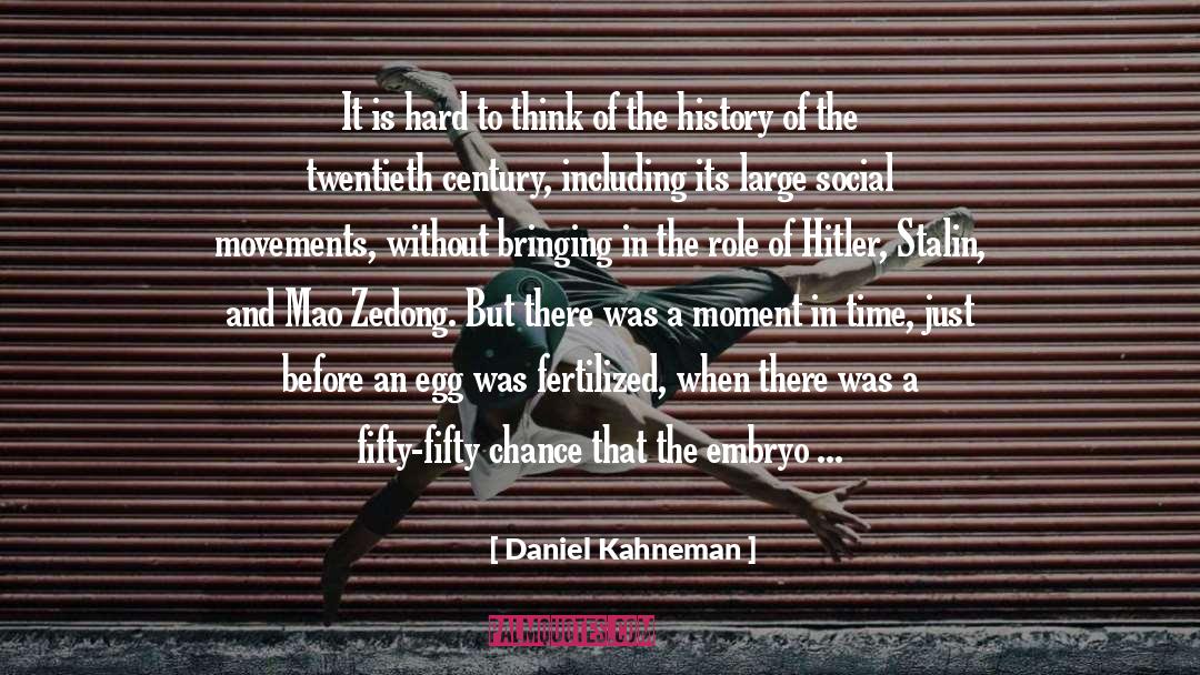 Bielefeldt History quotes by Daniel Kahneman