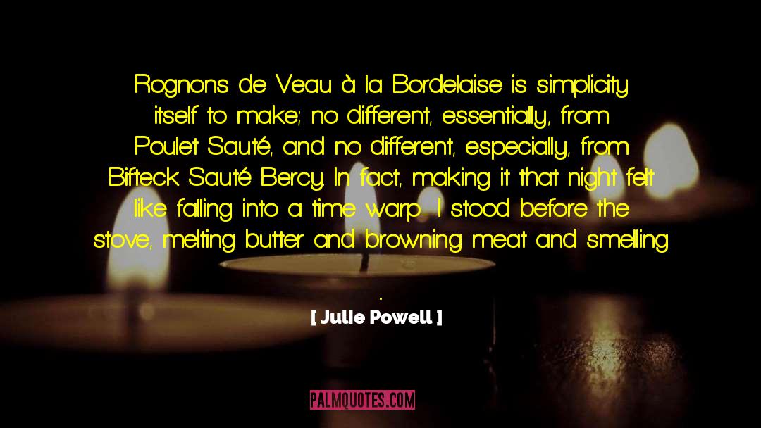 Bifteck De Faux Filet quotes by Julie Powell