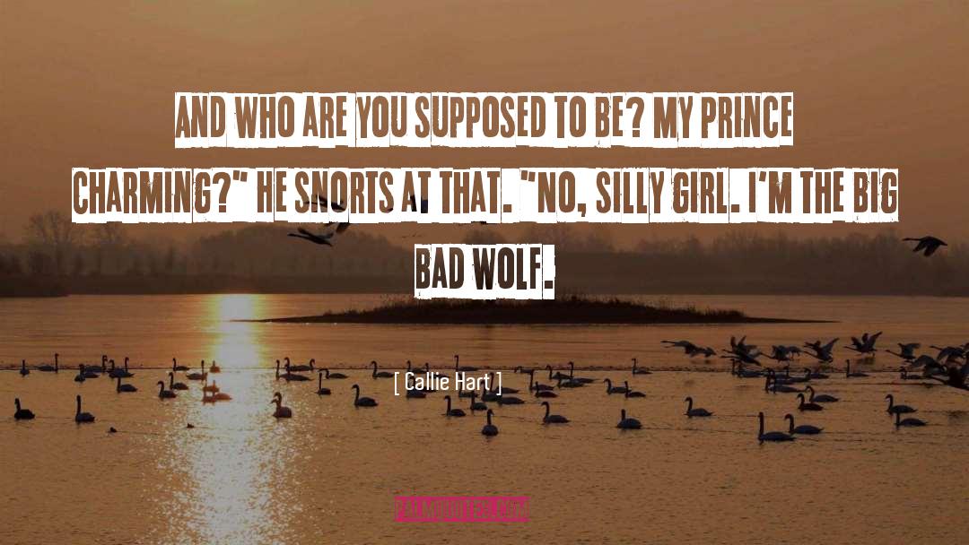 Big Bad Wolf quotes by Callie Hart