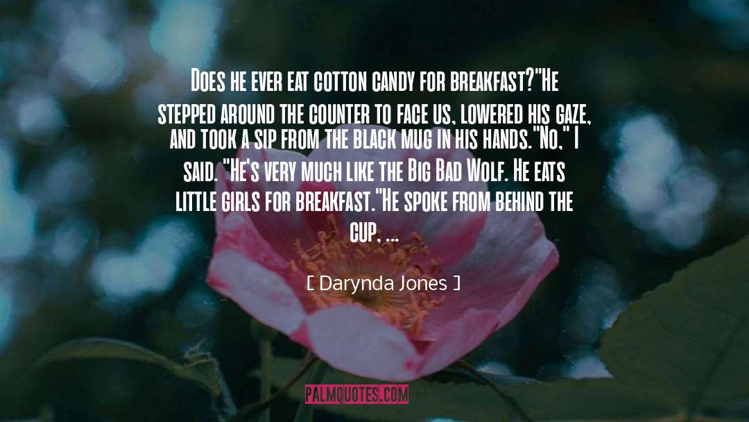 Big Bad Wolf quotes by Darynda Jones