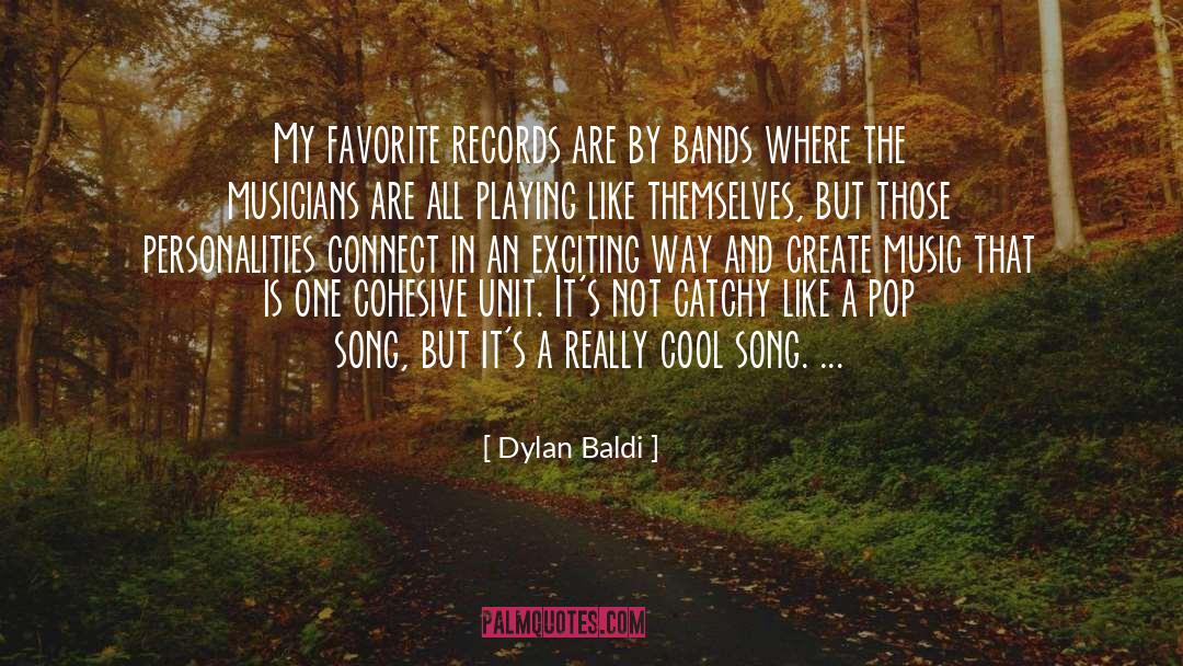 Big Band Music quotes by Dylan Baldi