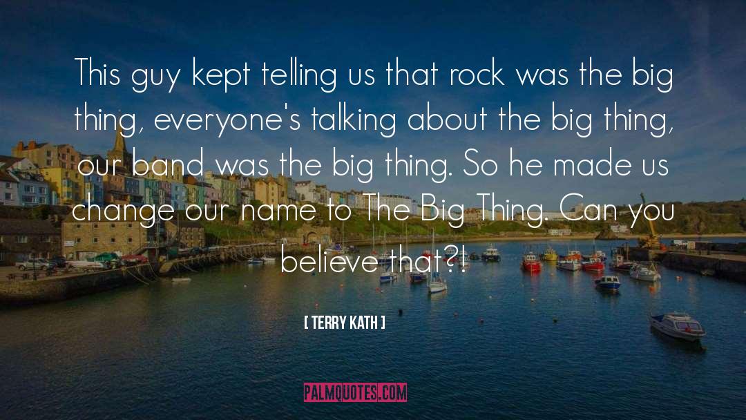 Big Band Music quotes by Terry Kath