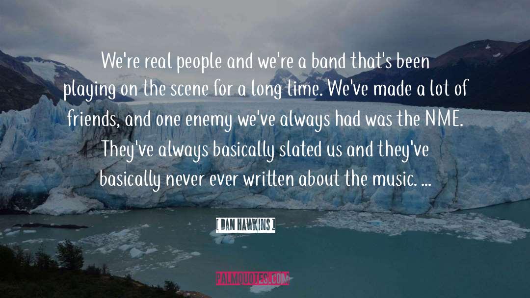 Big Band Music quotes by Dan Hawkins