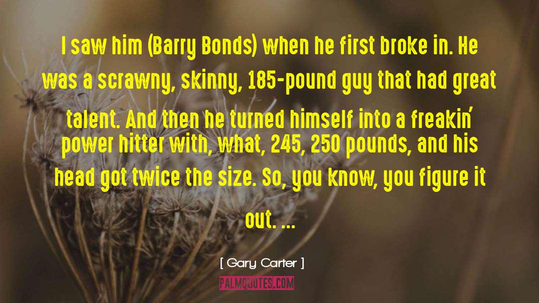 Big Bird quotes by Gary Carter