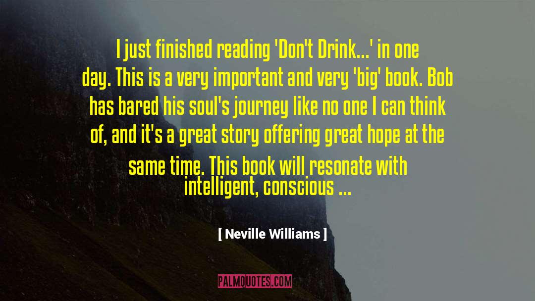 Big Book quotes by Neville Williams