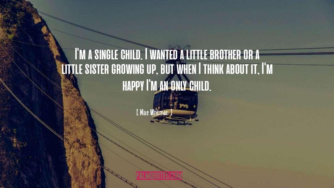 Big Brother And Little Sister Bond quotes by Mae Whitman