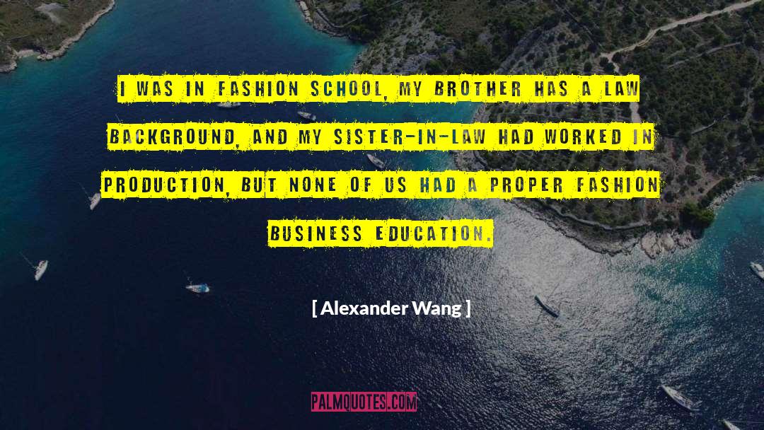 Big Brother And Little Sister Bond quotes by Alexander Wang