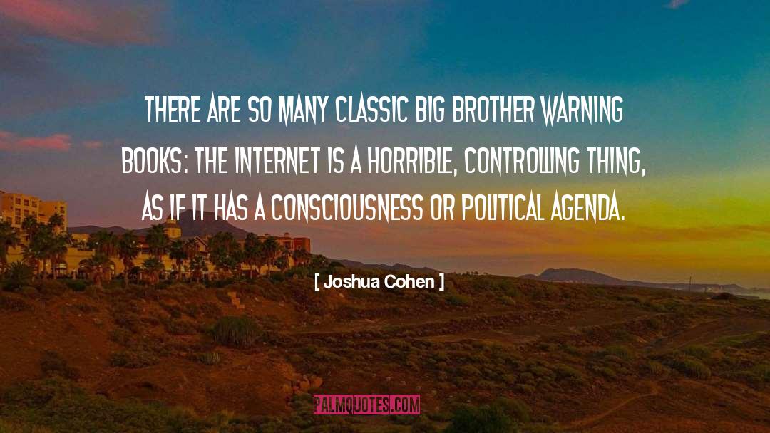 Big Brother quotes by Joshua Cohen