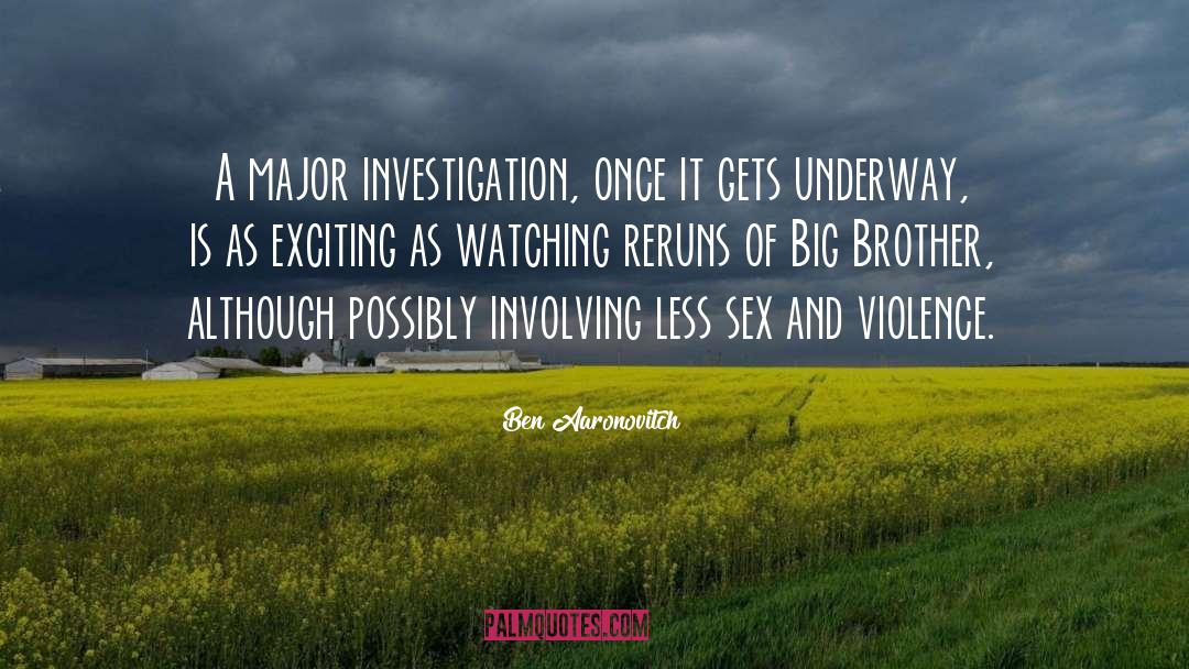 Big Brother quotes by Ben Aaronovitch