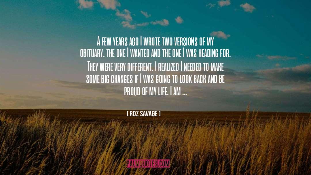 Big Changes quotes by Roz Savage