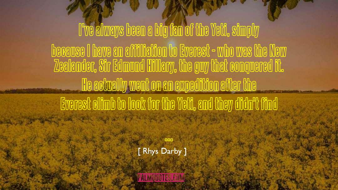 Big Changes quotes by Rhys Darby