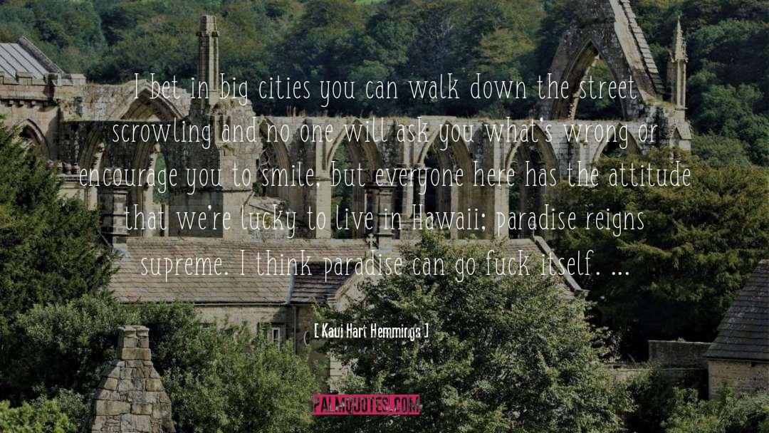 Big Cities quotes by Kaui Hart Hemmings