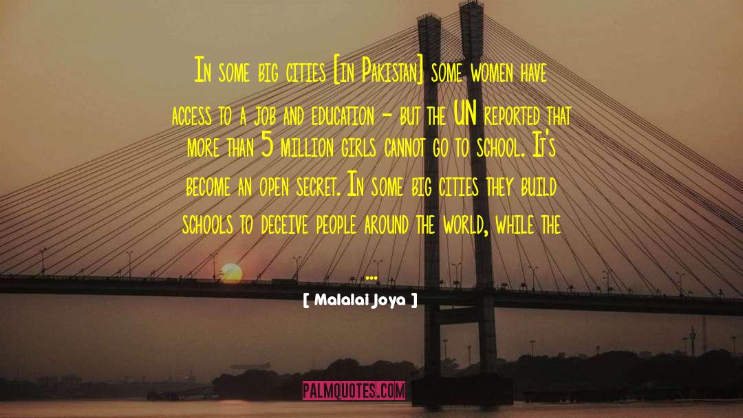 Big Cities quotes by Malalai Joya