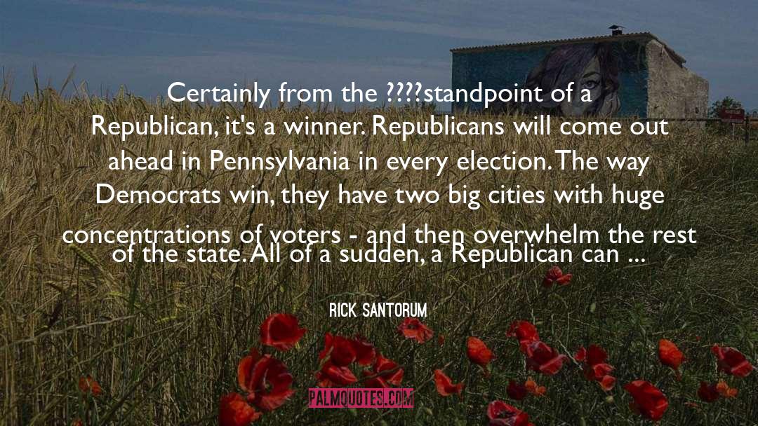 Big Cities quotes by Rick Santorum