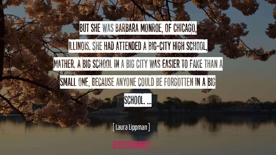 Big Cities quotes by Laura Lippman