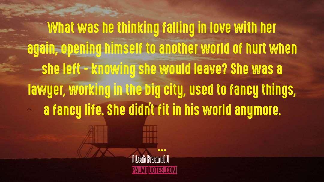 Big City quotes by Leah Braemel