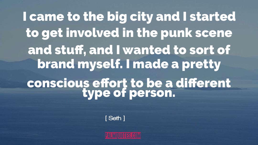 Big City quotes by Seth