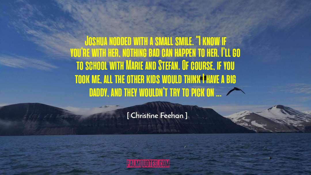 Big Daddy quotes by Christine Feehan
